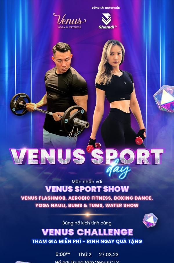 Sự kiện Venus Sport Day - Mừng Ngày hội Thể thao Việt Nam 27/03
