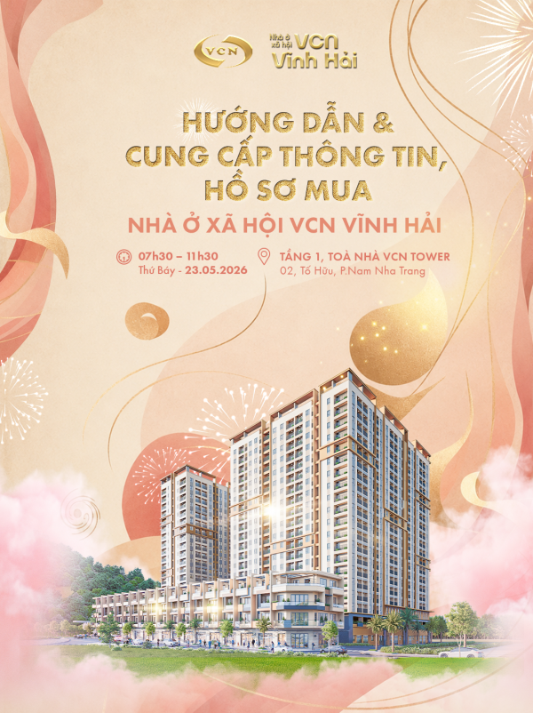 THỨ 7 (23.05.26) - HƯỚNG DẪN & CUNG CẤP THÔNG TIN, HỒ SƠ MUA NHÀ Ở XÃ HỘI VCN VĨNH HẢI