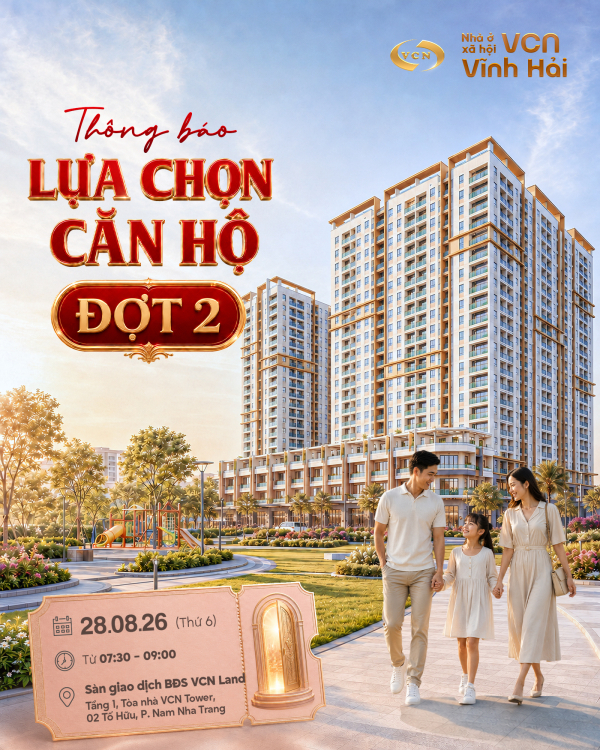 THÔNG BÁO LỰA CHỌN VÀ ĐẶT CỌC MUA CĂN HỘ TẠI NHÀ Ở XÃ HỘI VCN VĨNH HẢI - ĐỢT 02