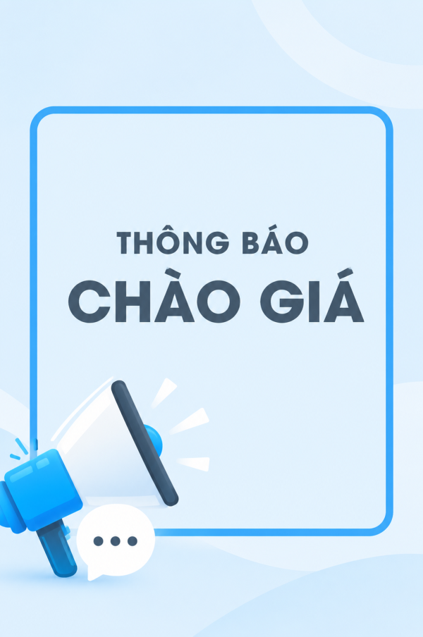 Thông báo chào giá Nhà thầu thực hiện gói thầu: “Tư vấn lập thiết kế bản vẽ thi công Cầu đường bộ”